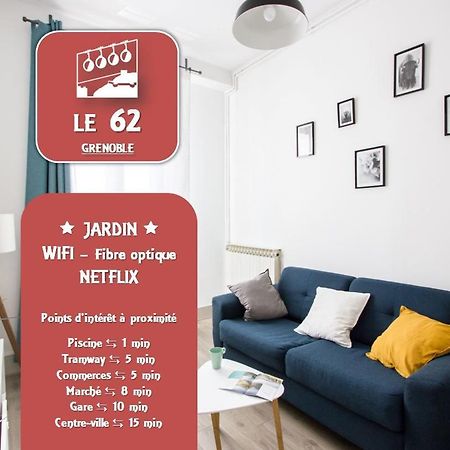 Le 62 - Spacieux T2 Avec Jardin, Parking & Tramway Grenoble Exterior photo